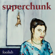 Superchunk - Foolish (Staff Pick!)