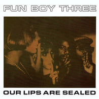 Fun Boy Three – Our Lips Are Sealed (Special Remix Version)