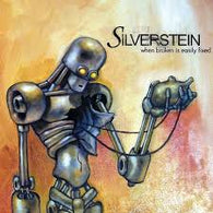 Silverstein - When Broken Is Easily Fixed (Color)