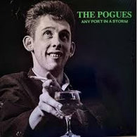 The Pogues – Any Port in a Storm