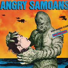 Angry Samoans- Back From Samoa