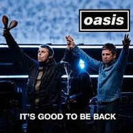 Oasis - It's Good To Be Back: Wembley 25' COLOR