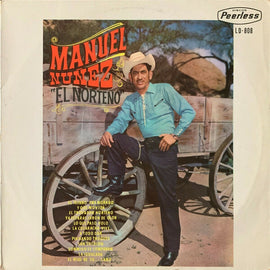Manuel Nuñez - El Norteño Lp OG VG++ 1969