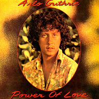 Arlo Guthrie - power of love