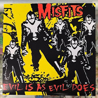 Misfits – Evil Is As Evil Do 7"