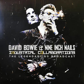 David Bowie & NIN- INDUSTRIAL COLLABORATIONS! (Rare)