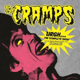 Cramps - Urgh The Complete Show - Live at Santa Monica Civic Center