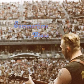 ZACH BRYAN -  SUMMERTIME BLUES