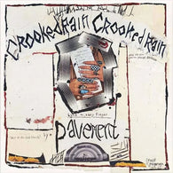 Pavement - Crooked Rain, Crooked Rain