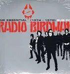 RADIO BIRDMAN - The Essential 1974-78