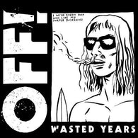 OFF! - Wasted Years