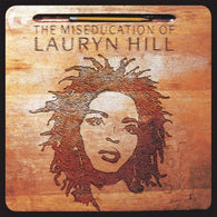 Lauryn Hill - Miseducation of Lauryn Hill (Staff Pick!)