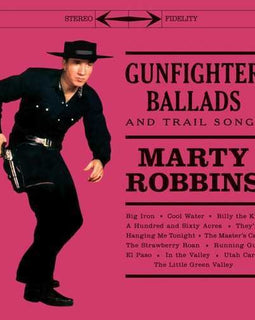 Marty Robbins ‎– Gunfighter Ballads And Trail Songs (Staff Pick!)