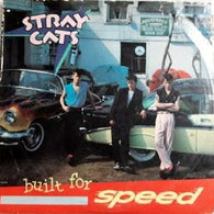 Stray Cats – Built For Speed