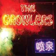 The Growlers - Chinese Fountain (DELUX EDITION!) (Local!)