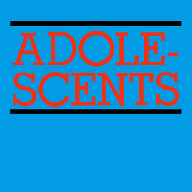 Adolescents - Adolescents