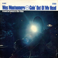 Wes Montgomery – Goin' Out Of My Head (1965 Press!)