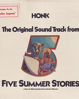 Honk – The Original Sound Track from Five Summer Stories