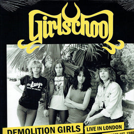 Girlschool - Demolition Girls Live in London