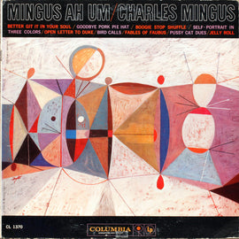 Charles Mingus – Mingus Ah Um