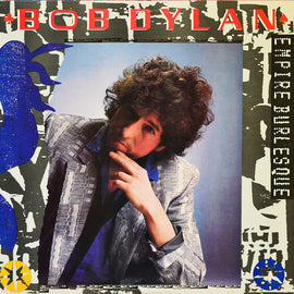 Bob Dylan – Empire Burlesque
