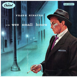 Frank Sinatra – In The Wee Small Hours (OG pressing mono)
