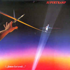 Supertramp ‎– "...Famous Last Words..."