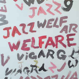Viagra Boys ‎– Welfare Jazz (Staff Pick!)