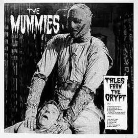 The Mummies - Tales from the crypt (STAFF PICK!)