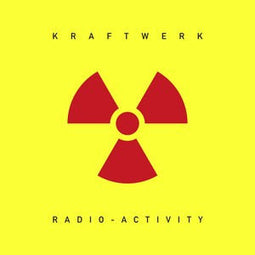 Kraftwerk- Radioactivity
