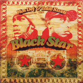 Black Star ‎– Mos Def & Talib Kweli Are Black Star