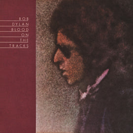 Bob Dylan – Blood On The Tracks