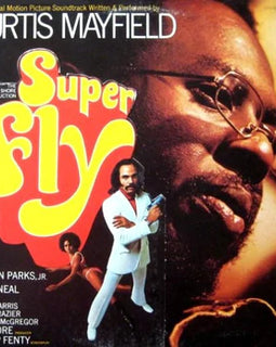 Curtis Mayfield – Super Fly (Staff Pick!)