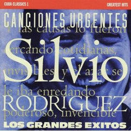 Silvio Rodríguez – Canciones Urgentes - Los Grandes Exitos