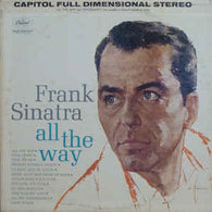 Frank Sinatra ‎– All The Way