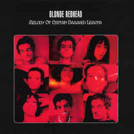 Blonde Redhead ‎– Melody Of Certain Damaged Lemons (Staff Pick!)