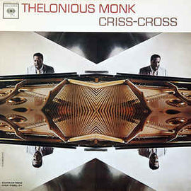 Thelonious Monk ‎– Criss-Cross 1963