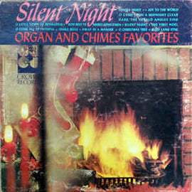 William Daly ‎– Silent Night, Organ And Chimes Favorites