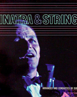 Frank Sinatra ‎– Sinatra & Strings