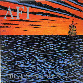 AFI ‎– Black Sails In The Sunset